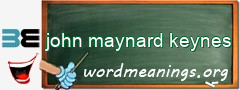 WordMeaning blackboard for john maynard keynes